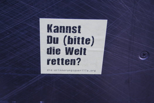 [Foto: Kannst du bitte die Welt retten?]